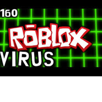 TEST VIRUSES AND SAVE ROBLOX