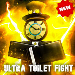 Ultra Toilet Fight [UPDATE 3.5]