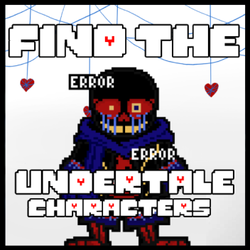 Find The Undertale Characters! [ERROR SANS 💾]