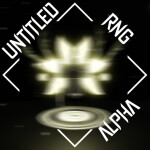 [Quest & Codes Update] Untitled RNG [ALPHA]