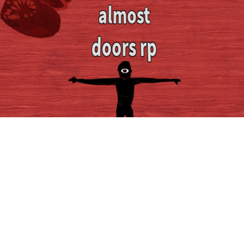 almost doors rp