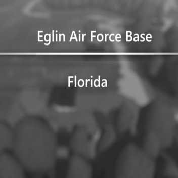 Eglin Air Force Base, Florida