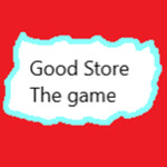 Good Store (Lazer Land Update)