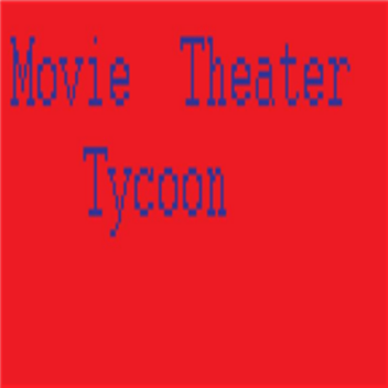 Movie/Theater Tycoon(NEW!!)