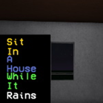 Vibe In A House While It Rains Simulator