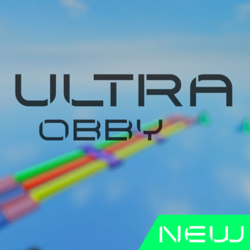 Ultra Obby [NEW]