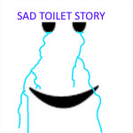 sad toilet story
