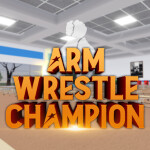 Arm Wrestle Champion 