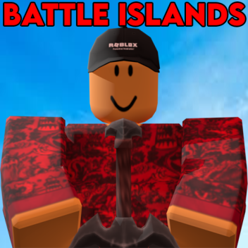 Battle Islands [New Boss Battle]