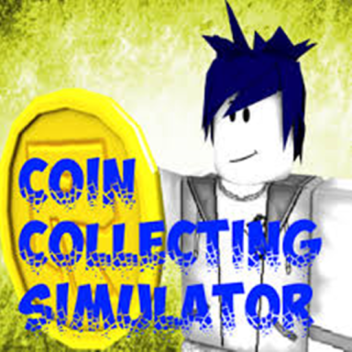 (Super Update!)Coins Collector Simulator