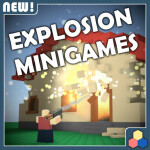 Explosion Minigames