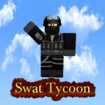 Swat Tycoon