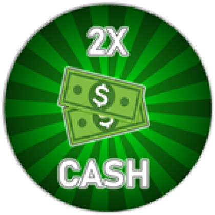 2x Cash - Roblox