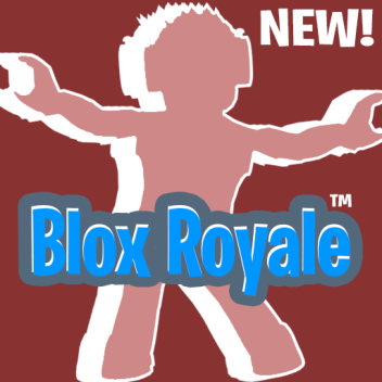 [New] Blox Royale™- Beta
