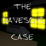The Davesons Case [HORROR]