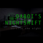 DaBoi's Nightshift