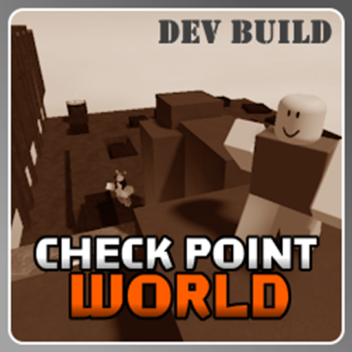 Check Point World! (Extreme Path Update)