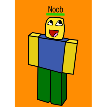 destroy the noob