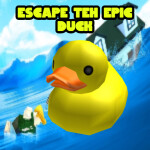 Escape TEH EPIC DUCK *NEW STAGES AND GAMEPASS*