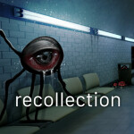 recollection [SPOOKY MODE]