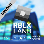The RBLX Land: Mall & Office Tower (Revival)