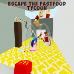 [NEW] Escape The Fast Food Tycoon!
