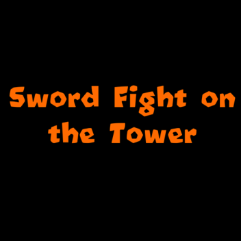 Sword Fight on the Tower [v1.0]