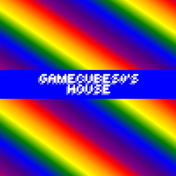 Gamecubes0's House (200 visits!)