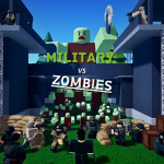 Military VS Zombies