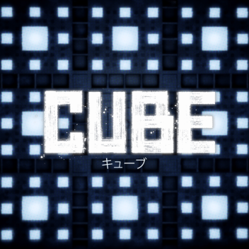『CUBE』Sci-Fi HORROR GAME