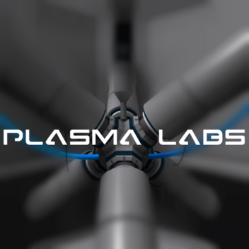 Laboratoires de plasma