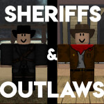 Sheriffs & Outlaws