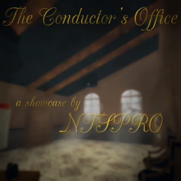 • The Conductor's Office (2016)