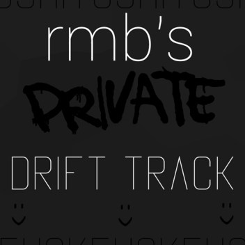 rmb's private drift track