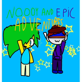 Epic and Nooby Adventures (Comics in roblox)