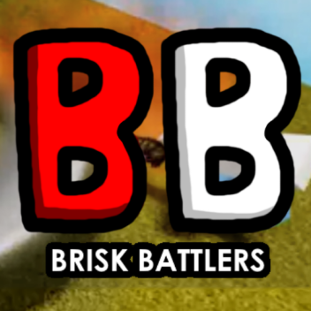 Brisk Battlers - BETA