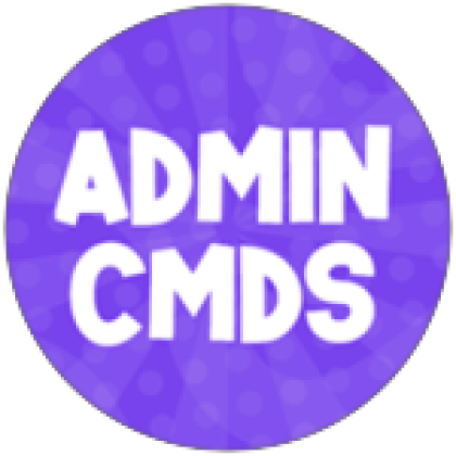 Admin CMDS - Roblox