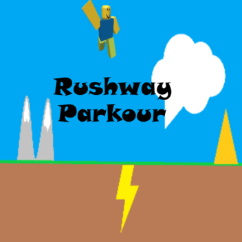 Rushway Parkour (Viejo)