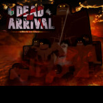 Dead on Arrival Demo [CLOSED]