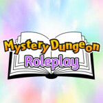 Mystery Dungeon RP