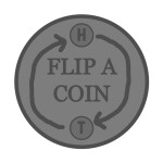 FLIP A COIN