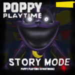 Poppy Playtime [StoryMode]