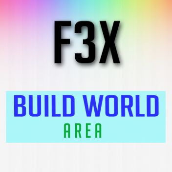  GM's F3X Build World Area