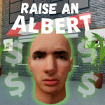 [🐣] Raise An Albert