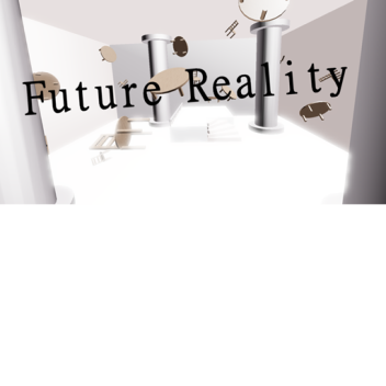  Future Reality