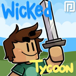 [2PLR] Wicked Tycoon