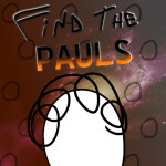 (EASTER PART 2!) [472] Find the PAULS!