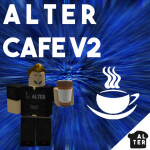 A L T E R Cafe // V2