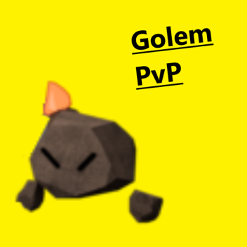 Golem PvP