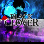 Black Clover! [DESC] #RIP